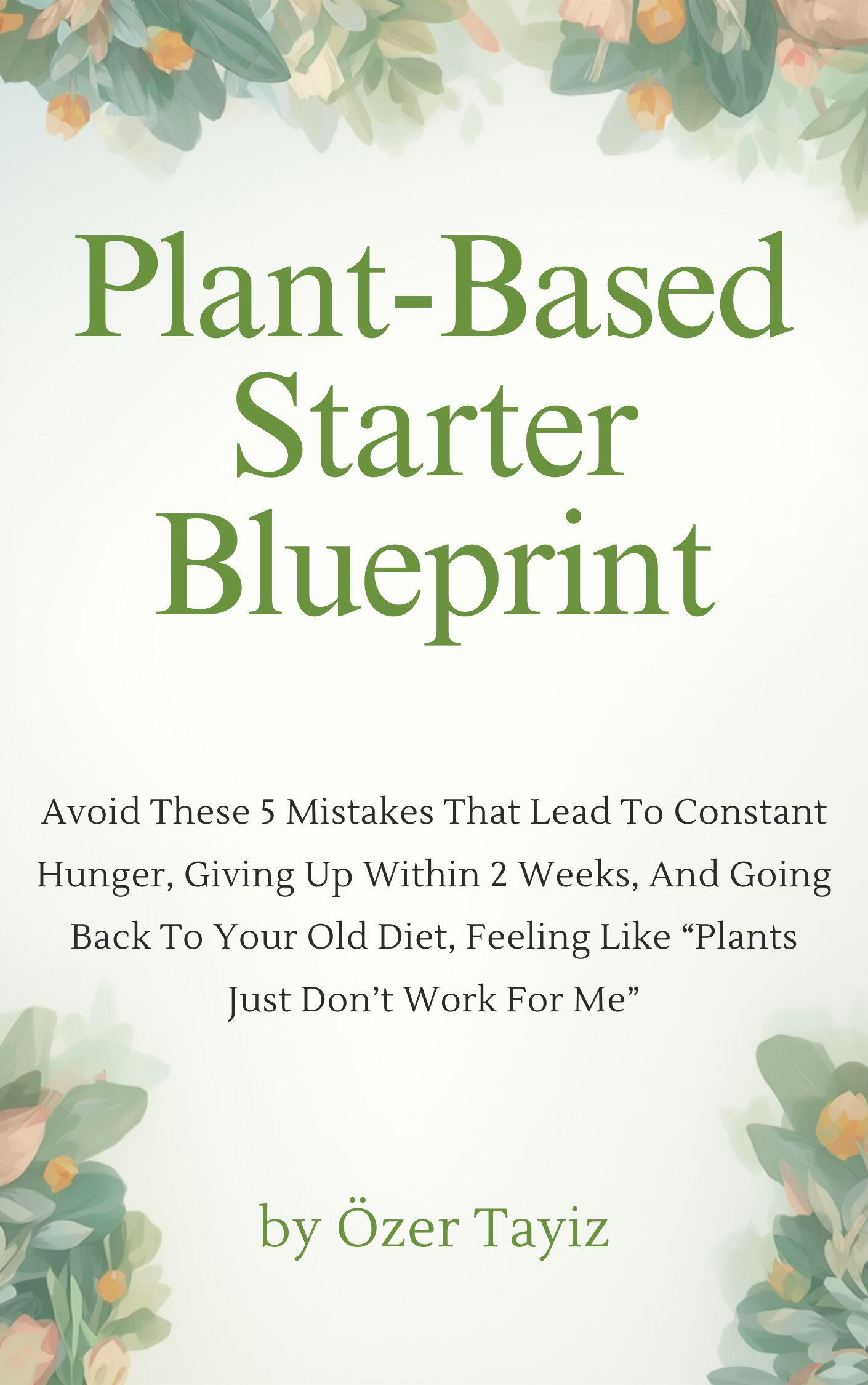 Plant Based Starter Blueprint